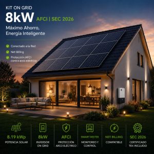Kit Solar On Grid Kehua 8 kW ARC-Fault SEC 2026 ICG+™ – Máximo Ahorro con Net Billing